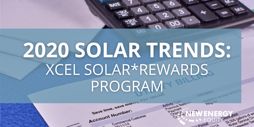 2020 Solar Trends: Xcel Solar Rewards Program blog post cover image