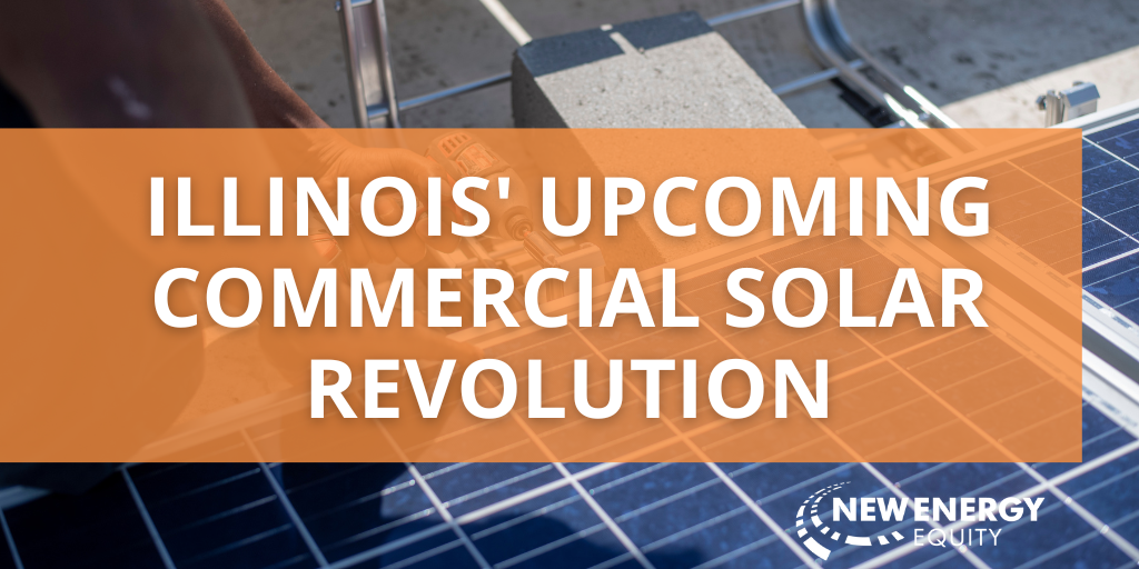 Illinois' Upcoming Commercial Solar Revolution blog post cover image