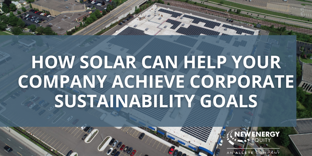 How Solar Can Help Your Company Achieve Corporate Sustainability Goals blog post cover image